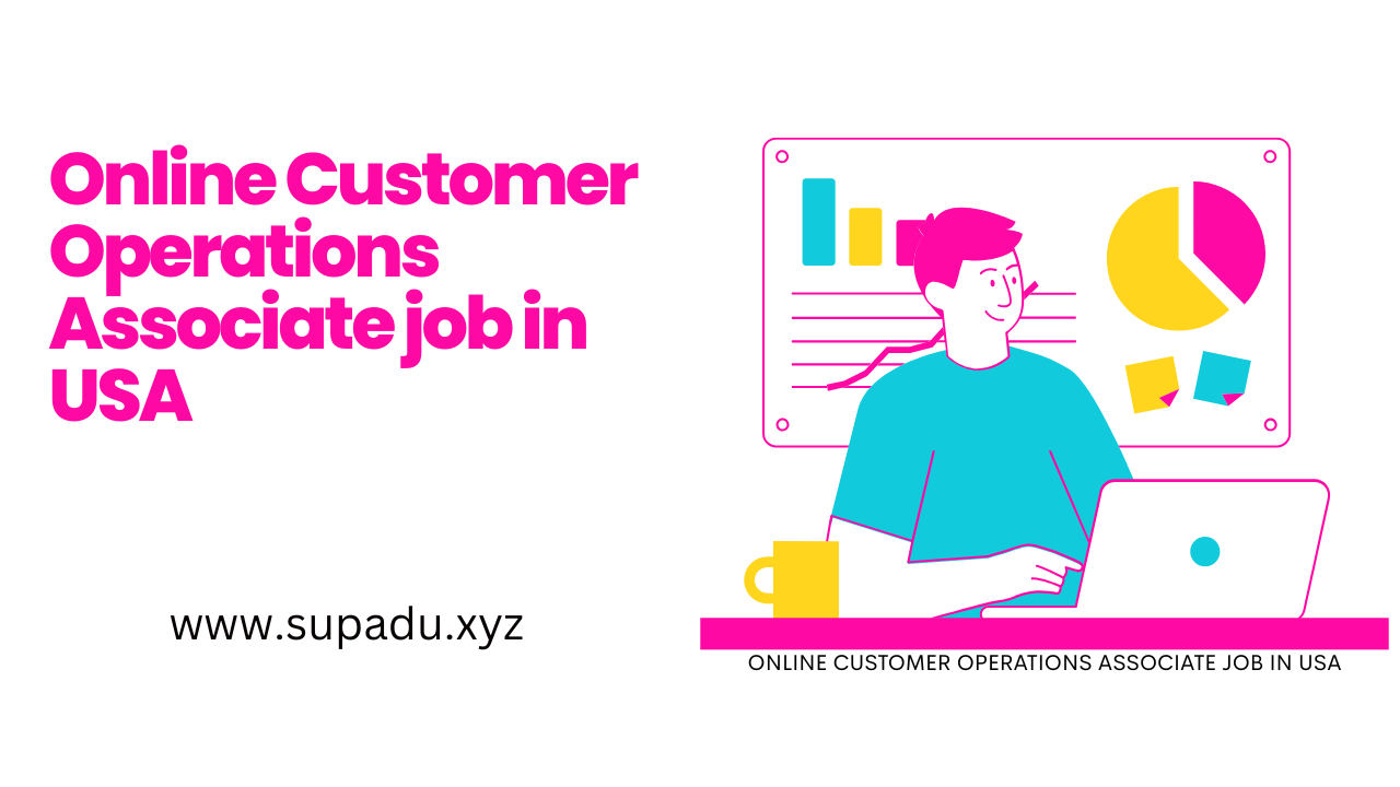 Online-Customer-Operations-Associate-job-in-USA